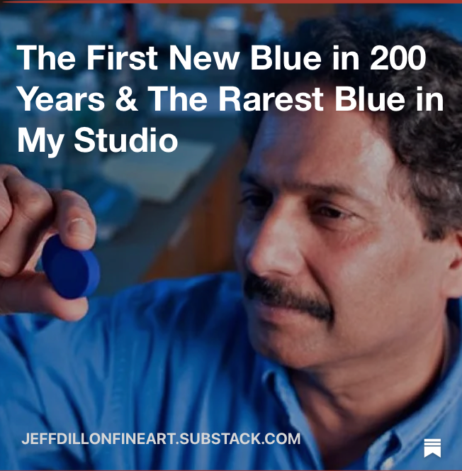 The First New Blue in 200 Years & The Rarest Blue in My Studio